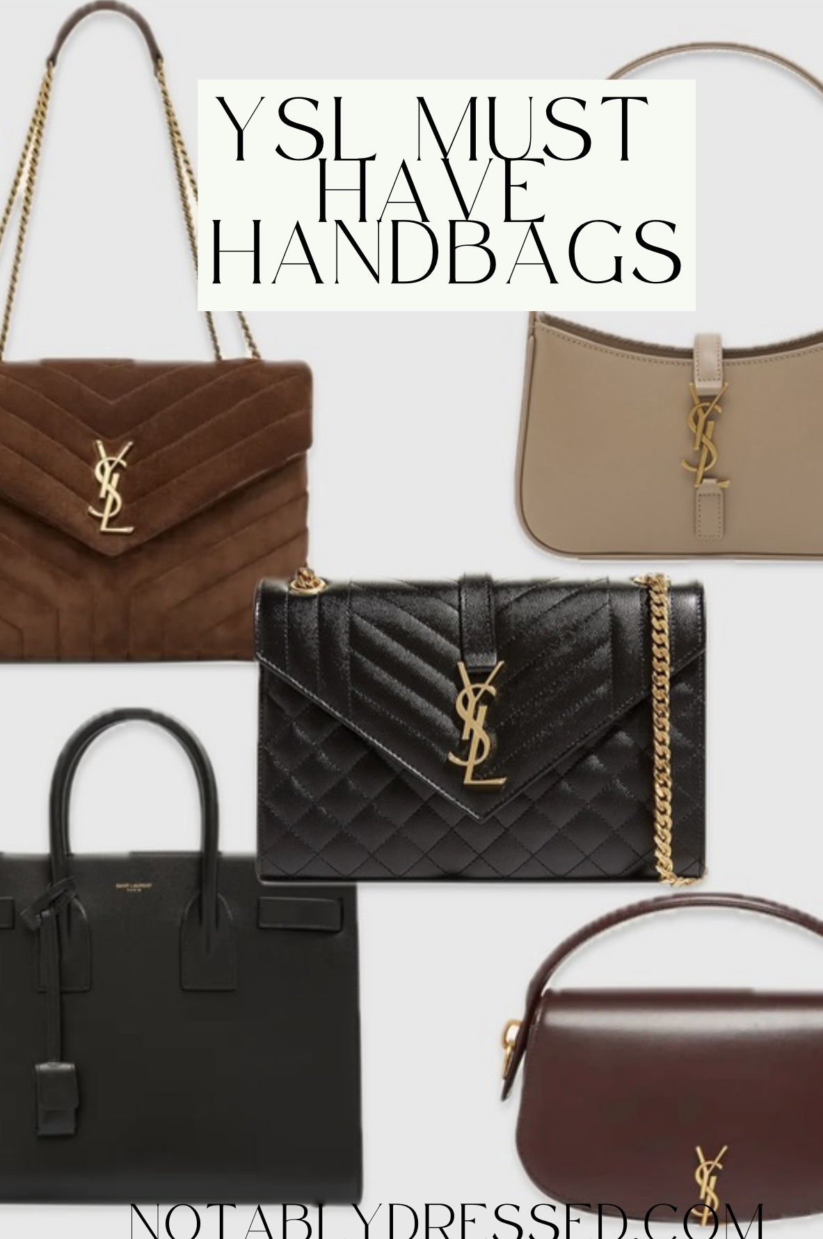 Top 5 Saint Laurent YSL Bags for Every Fashion Lover – Timeless & Stylish Handbags